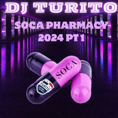 Soca Pharmacy 2024 Pt 1 Groovy