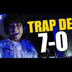 TRAP DE 7-0 (VIDEO NO OFICIAL)