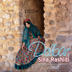 Sina Rashidi - Delbar (Lori)