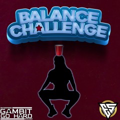 BALANCE CHALLENGE !!
