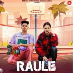 Raule Singer:Gurlez Akhtar, Jassa Dhillon