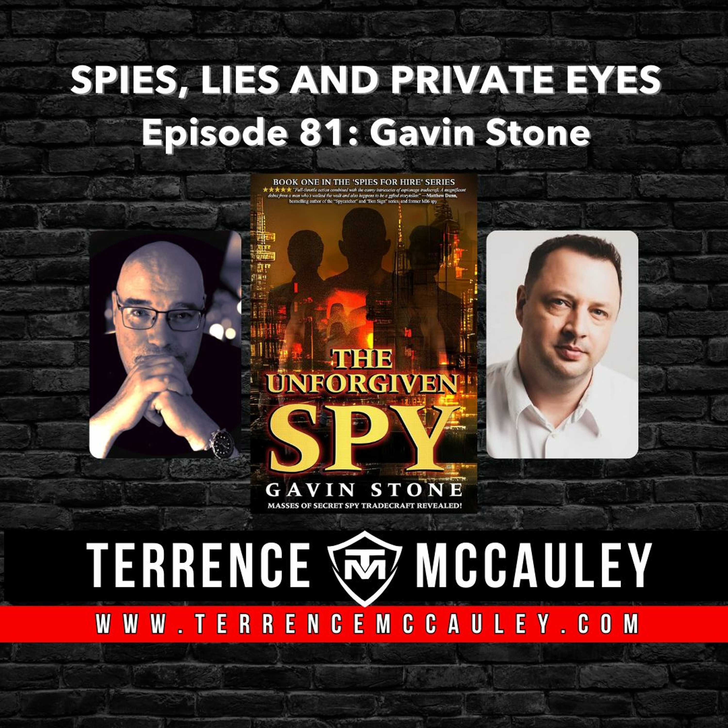 cover of episode Gavin Stone: THE UNFORGIVEN SPY, fictionalized spy craft from an experienced operative