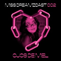 MISS DREAMZCAST 002 Ojos de Miel