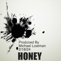 Honey