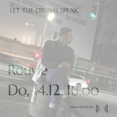 20231214 // [sic]nal - Let The Drums Speak w/ Rouvie