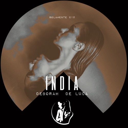 Stream INDIA - Deborah De Luca by Deborah De Luca | Listen online for free  on SoundCloud