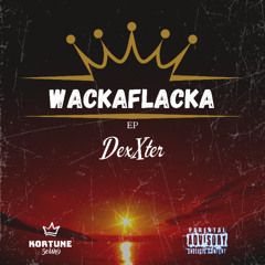 DexX - WackaFlacka