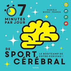 [Télécharger le livre] 7 minutes de sport cérébral par jour: Le programme quotidien pour muscler