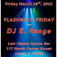 03.28.2025 DJ E. Range Live @ Last Chantz Sports Bar Pt. 3