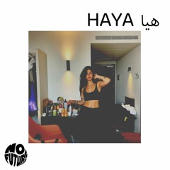 N ✮ F U T U R E  x HAYA هيا