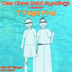 7 Tage Frei (prod. by MoeNMQ)