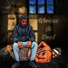 Wreckzz Teckzz - Cursive Writing (Wreckzz Is Dead)