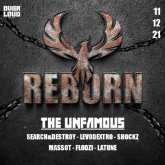 OVERLOUD presents : The Unfamous @ REBORN