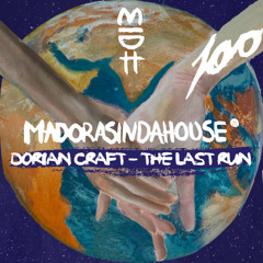 Dorian Craft - The Last Run