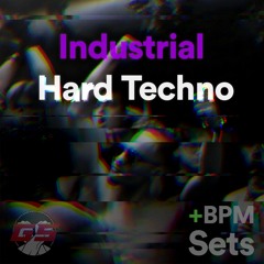 [BPM+] Industrial Hard Techno - Sets