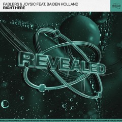 Fablers & Joysic feat. Baiden Holland - Right Here (Michael Yosief Remake)