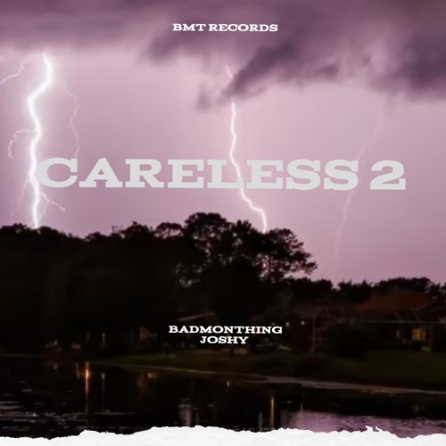 BMT Joshy-Careless 2 mixed by Prezi 13