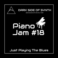 Just Playing The Blues - Piano Jam 18