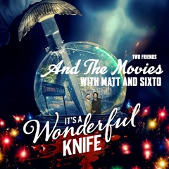 94: It's A Wonderful Knife