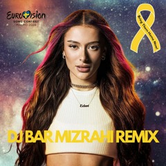 Eden Golan - Hurricane (DJ Bar Mizrahi Remix)
