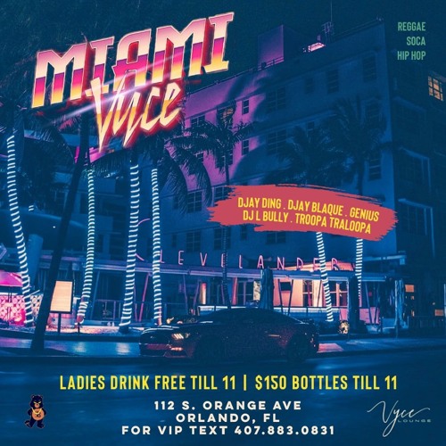 Miami Vyce At Vyce Orlando 9.18.21