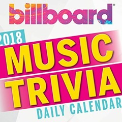 View EBOOK EPUB KINDLE PDF Billboard Music Trivia 2018 Boxed/Daily Calendar (CB0238)