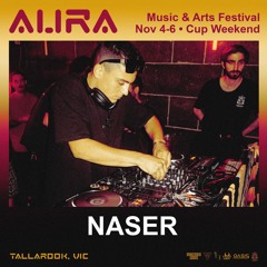NASER - Aura Music & Arts festival