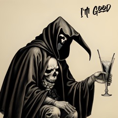 I'm Good (feat. Lex the Hex Master)