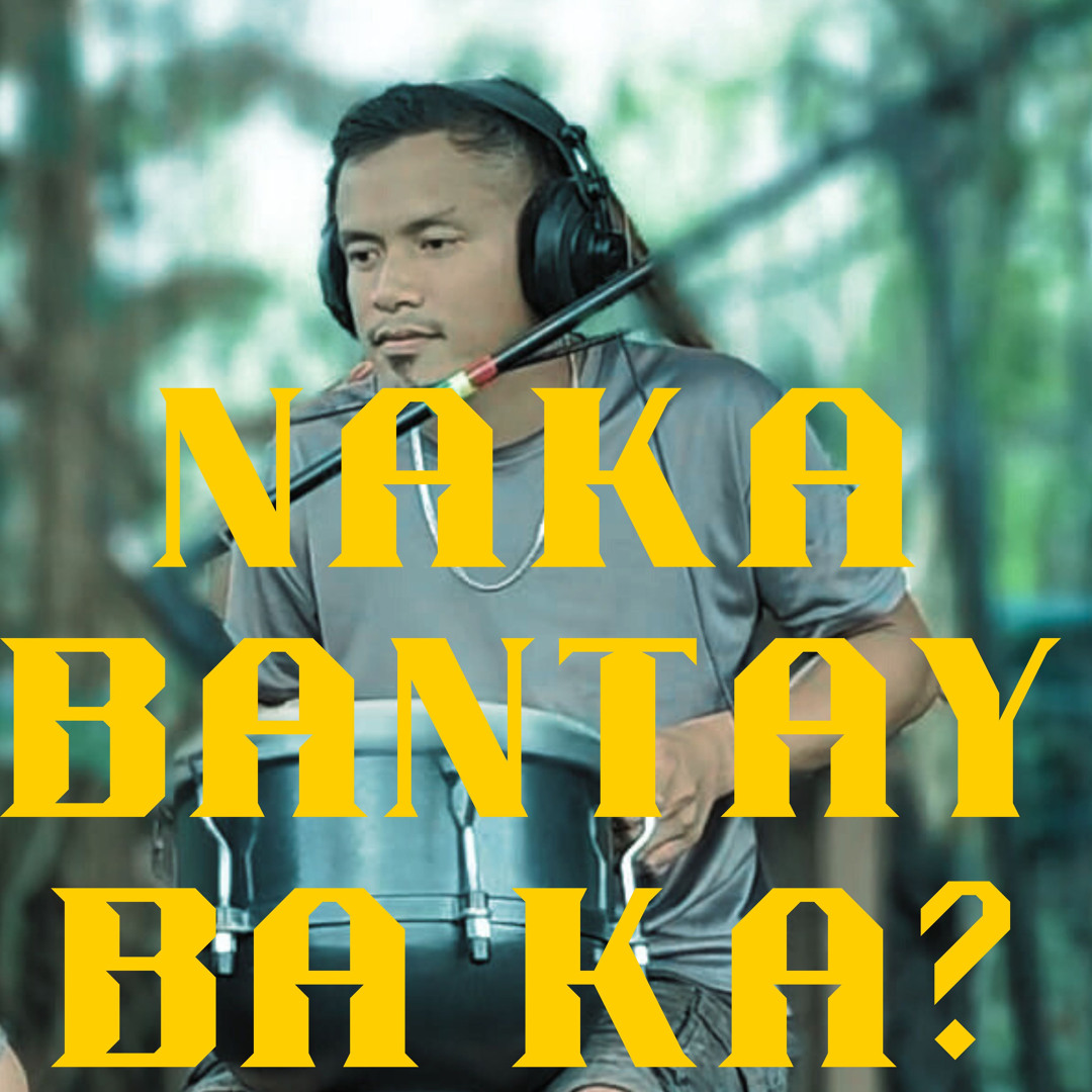 Stream Nakabantay Ba Ka? by Jhay-know Lofranco Esto | Listen online for ...