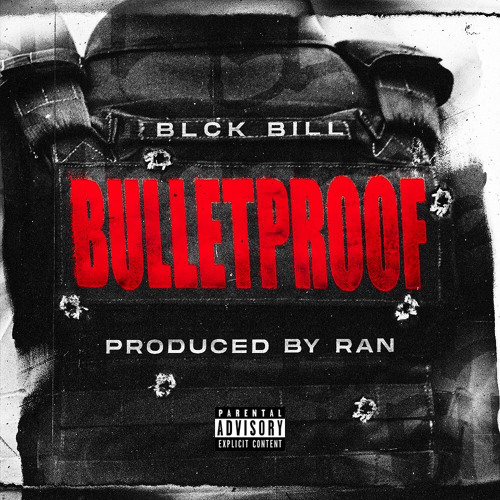 BLCK BILL - BULLETPROFF [PluggedSoundz Premier]