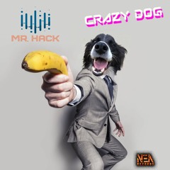 NEA 041 Mr Hack - Crazy Dog ___SC PILL
