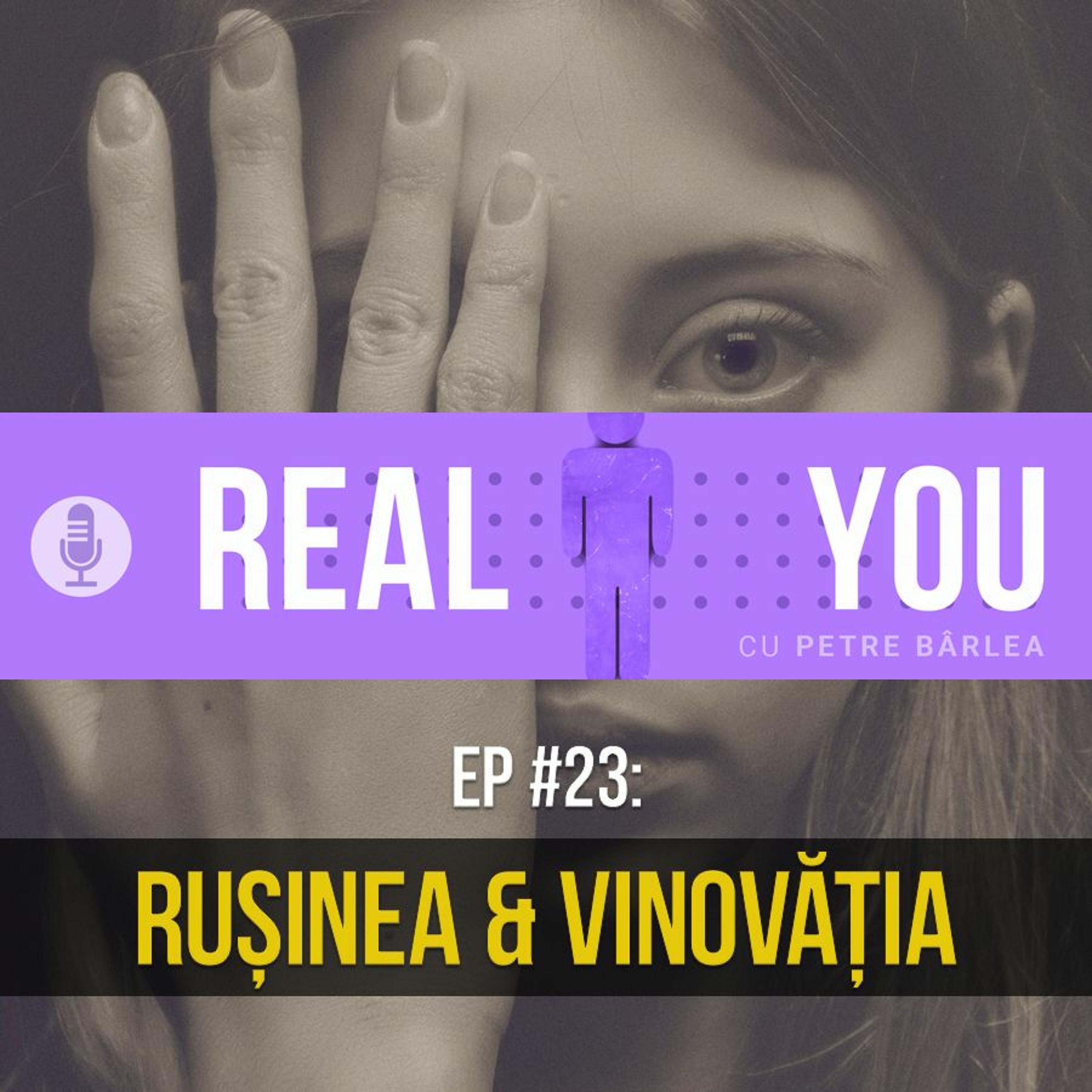 The Real You Podcast cu Petre Barlea