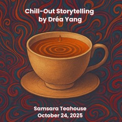 Dréa Yang - DJ Set @ Sundrops in Teacups (📌 Samsara Teahouse)