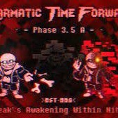 Karmatic Time Forward OST: 008 [Phase 3.5A] - D.A.W.N <Not Mine>