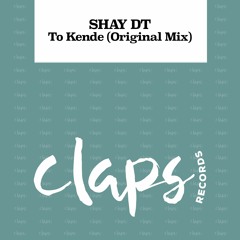 Shay DT - To Kende (Original Mix)