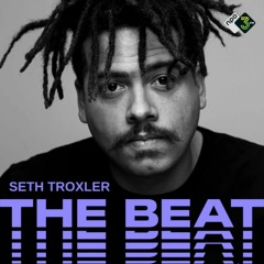 The Beat Mix: Seth Troxler