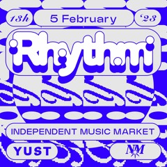 Sips @ RHYTHM - Independent Music Market for WAV | 05-02-23