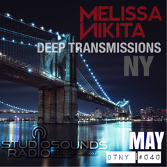DEEP TRANSMISSIONS NY [DTNY040] MAY | presented by Melissa Nikita
