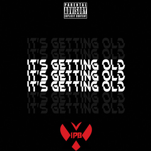 It's Getting Old (feat. Jacob Chernov)