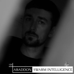 Abaddon Podcast 120 X Swarm Intelligence