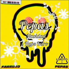 Farruko - Pepas (Navidad Christmas Extended Intro) LOR3TO Dj