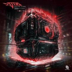 Attik "Analog Stars" OUT NOW ✹