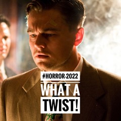 Noget om Horror 2022: What A Twist!