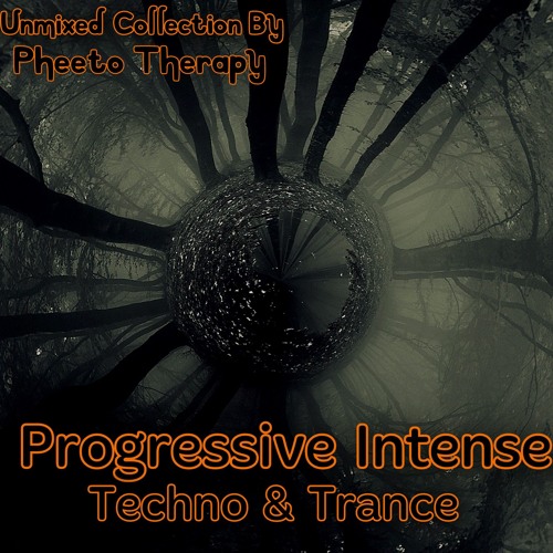 Progressive Techno & Trance