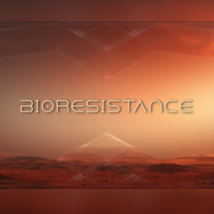 Bioresistance