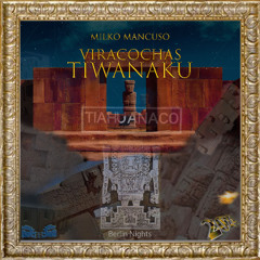 Viracocha`s Tiwanaku (2025) 🎧 ❤️ 🇺🇦