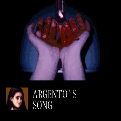 Argento's Song