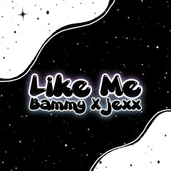 Łike Me! (feat. Jexx)