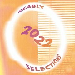 Reably Selections 2022