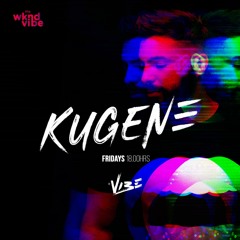 Kugene on The WKND Vibe 039